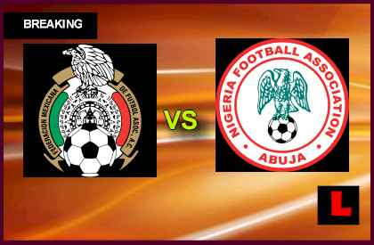 nigeria vs mexico live score - 420 x 275 jpeg 16kB