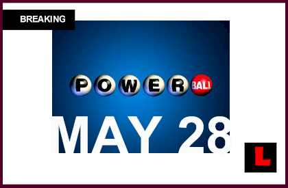 Powerball Winning Numbers May 28 Results Tonight    Surge to 